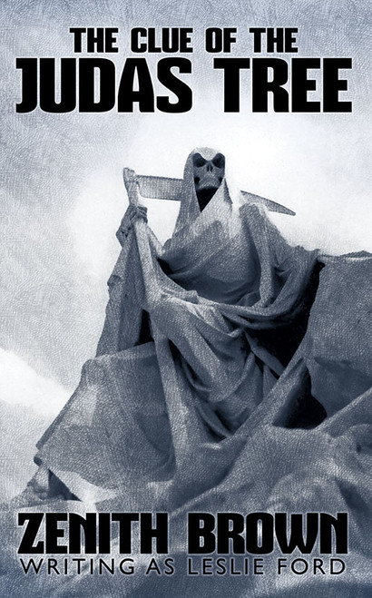 The Clue of the Judas Tree, by Zenith Brown (writing as Leslie Ford) (Paperback)