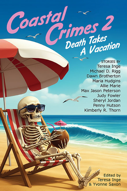 Coastal Crimes 2: Death Takes a Holiday (paper)