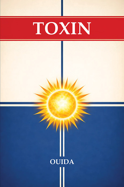 Toxin, by Ouida (Paperback)