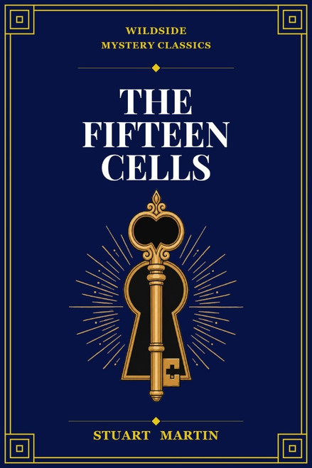 The Fifteen Cells, by Stuart Martin (ePub/pdf)