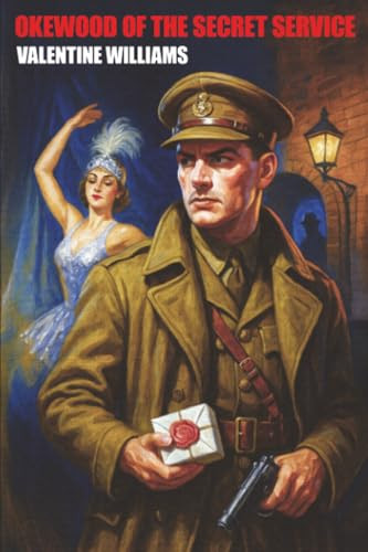 Okewood of the Secret Service, by Valentine Williams (Paperback)
