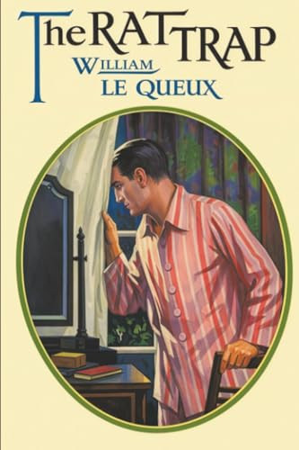 The Rat Trap, by William Le Queux (Paperback)