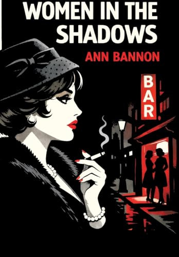 Women in the Shadows, by Ann Bannon (Hardcover)