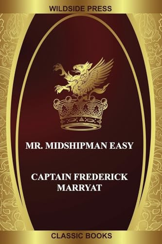 Mr. Midshipman Easy, by Captain Frederick Marryat (Paperback)