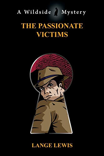 The Passionate Victims, by Lange Lewis (Paperback)