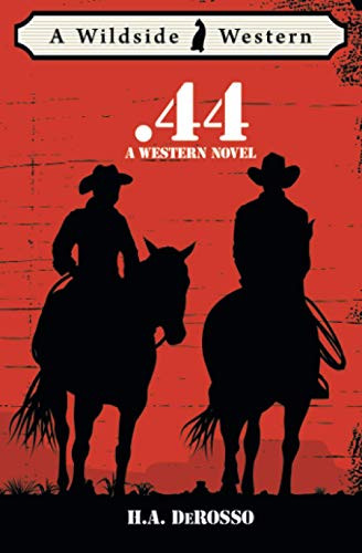 .44, by H.A., DeRosso (Paperback)