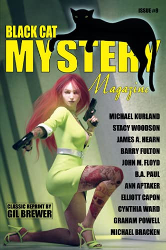 Black Cat Mystery Magazine #9, by Stacy Woodson and Michael Kurland (Paperback)