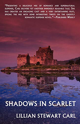 Shadows in Scarlet, by Lillian Stewart Carl (Paperback)