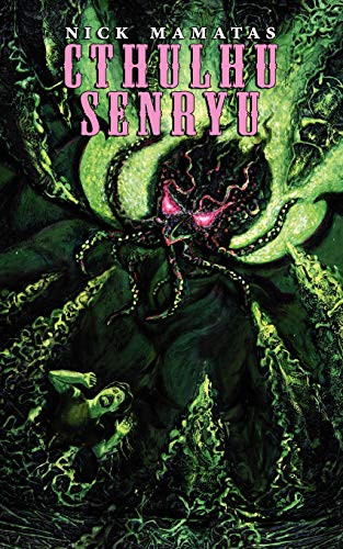 Cthulhu Senryu, by Nick Mamatas (Paperback)