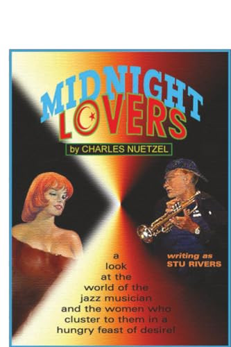 Midnight Lovers, by Charles, Nuetzel (Paperback)