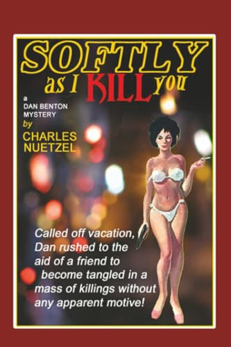 Softly as I Kill You, by Charles, Nuetzel (Paperback)