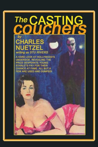 The Casting Couchers, by Charles, Nuetzel (Paperback)