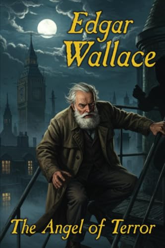 The Angel of Terror, by Edgar Wallace (Paperback)