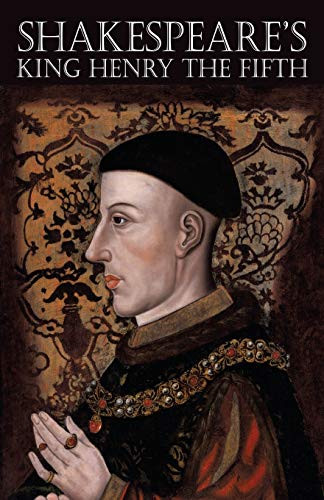 King Henry The Fifth, by William Shakespeare and Brainerd Kellogg (Paperback)