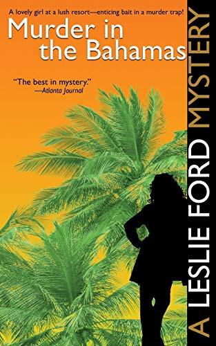 Murder in the Bahamas, by Leslie Ford (Paperback)