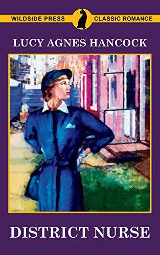 District Nurse, by Lucy Agnes Hancock (Paperback)