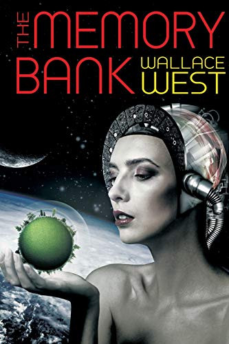The Memory Bank, by Wallace West (Paperback)