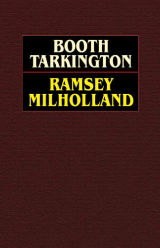 Ramsey Milholland, by Booth Tarkington (Paperback)
