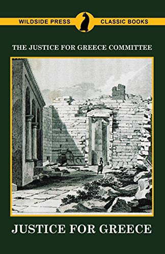 Justice for Greece, by The Justice for Greece Committee (Paperback)