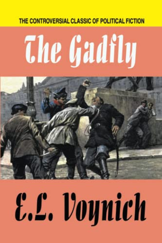 The Gadfly, by E.L. Voynich (Paperback)