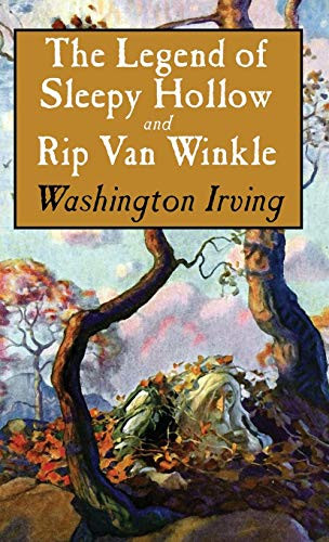 Legend of Sleepy Hollow and Rip Van Winkle, by Washington Irving (Hardcover)