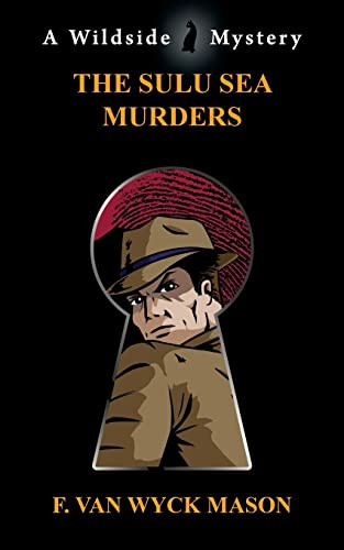 The Sulu Sea Murders, by F. Van Wyck Mason (Paperback)