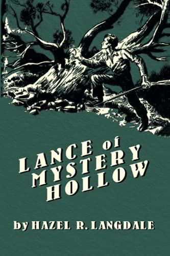 Lance of Mystery Hollow, by Hazel Langdale (Paperback)