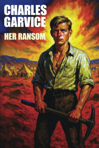Her Ransom, by Charles Garvice (Paperback)