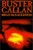 Buster Callan by Brian McNaughton (Hardcover)