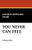 YOU NEVER CAN TELL, by George Bernard Shaw (Paperback)