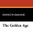 The Golden Age, by Kenneth Grahame (Hardcover)