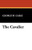 The Cavalier, by George W. Cable (Paperback) 1434484084