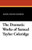 The Dramatic Works of Samuel Taylor Coleridge, by Samuel Taylor Coleridge (Paperback)