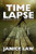 Time Lapse: An Anna Peters Mystery, by Janice Law (Paperback)