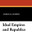 Ideal Empires and RePublics (Paperback)