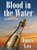 Blood in the Water and Other Secrets. by Janice Law (ePub/Kindle)