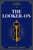 The Looker-On, by William Le Queux (Paperback)