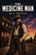 The Medicine Man, by W.C. Tuttle (Hardcover)