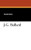 J.G. Ballard, by Peter Brigg (Hardcover)