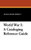 World War I: A Cataloging Reference Guide, by Buckley Barry Barrett (Hardcover)
