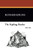 The Kipling Reader: Book One: Compiled and Selected from the Works of Rudyard Kipling, by Rudyard Kipling (Hardcover)
