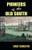 Pioneers of the Old South: The Chronicles of America, by Mary Johnston (Paperback)