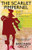 The Scarlet Pimpernel: Facsimile Reprint Edition, by Baroness Orczy (Paperback)