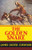 The Golden Snare, by James Oliver Curwood (Paperback)