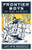 The Frontier Boys in the Saddle, by Captain Wyn Roosevelt (Paperback)