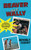 Beaver and Wally, by Beverly Cleary (Paperback)