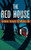 The Red House, by George Agnew Chamberlain (Paperback)
