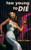Too Young to Die, by Robert O. Saber (Paperback)