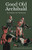 Good Old Archibald, by Ethelyn M., Parkinson (Paperback)