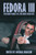 Fedora III, by Bev Vincent and Tom Sweeney (Paperback)